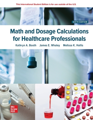 Math & Dosage Calculations for Healthcare Professionals ISE