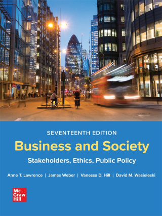 Business and Society: Stakeholders Ethics Public Policy ISE
