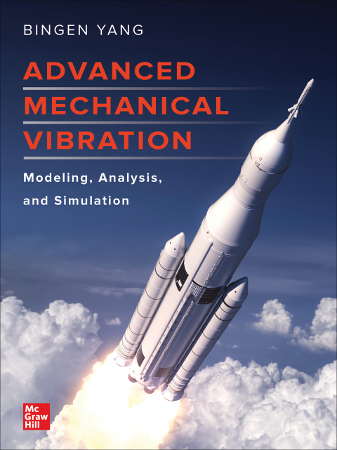 Cover image for book Advanced Mechanical Vibration: Modeling, Analysis, and Simulation