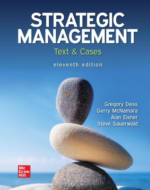 Strategic Management:Text+Cases