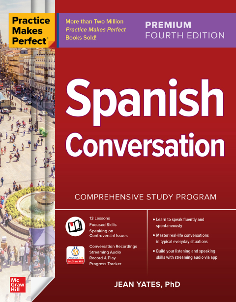 Cover image for book Practice Makes Perfect: Spanish Conversation, Premium Edition