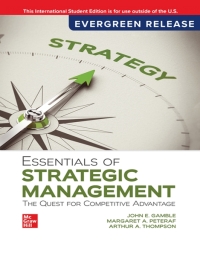 Essentials of Strategic Management: The Quest for Competitive Advantage ISE