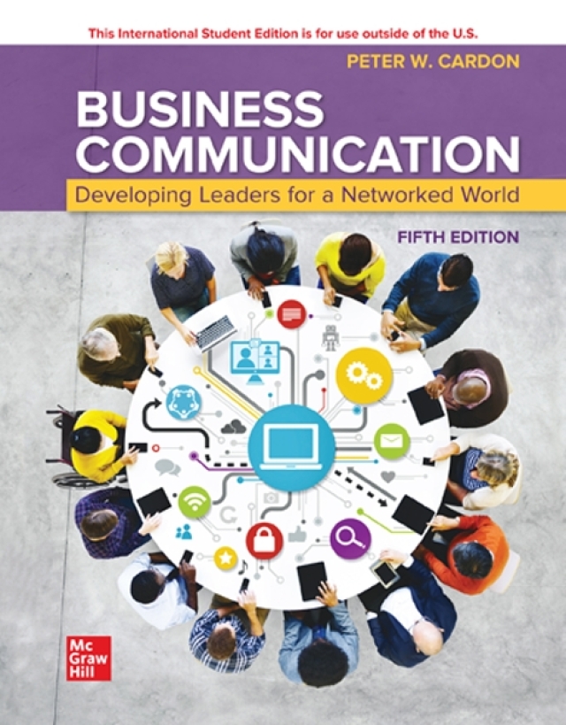 Business Communication Developing Leaders for a Networked World (Ise)