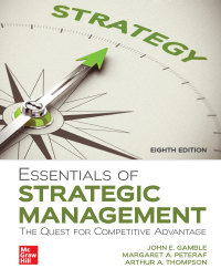 Essentials of Strategic Management: The Quest for Competitive Advantage ISE