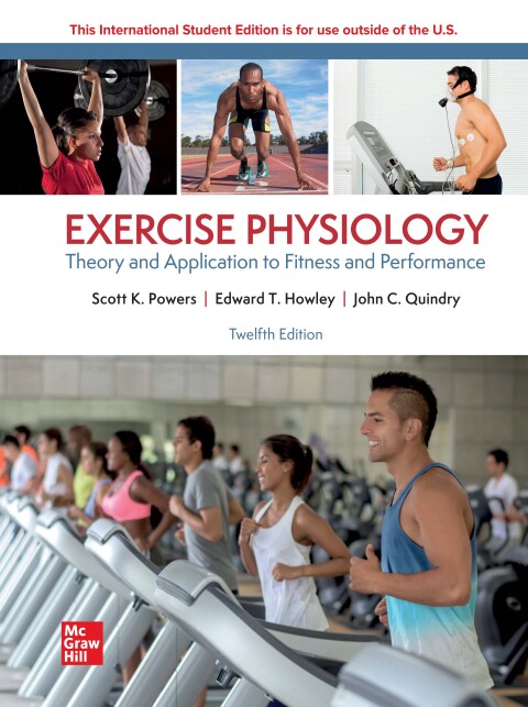 ISE Exercise Physiology: Theory and Application to Fitness and Performance