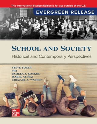 School and Society: Historical and Contemporary Perspectives ISE
