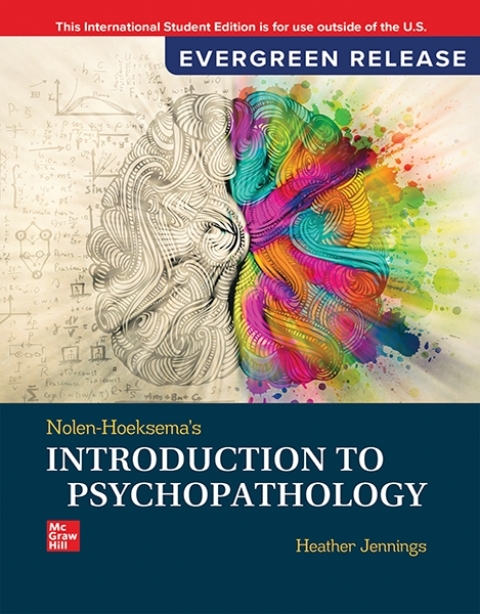 Nolen-Hoeksema's Introduction to Psychopathology: 2025 Release ISE