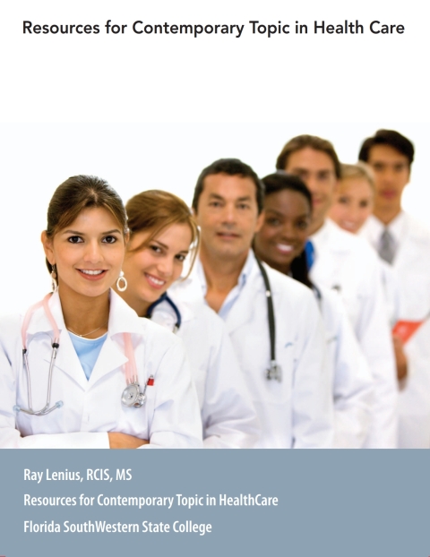 Cover image for book Custom eBook for Florida SouthWestern State College: Resources for Contemporary Topic in Health Care