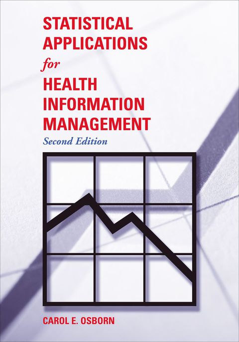 Cover image for book Statistical Applications for Health Information Management
