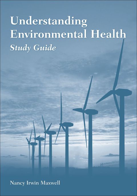 Cover image for book Study Guide to accompany Understanding Environmental Health