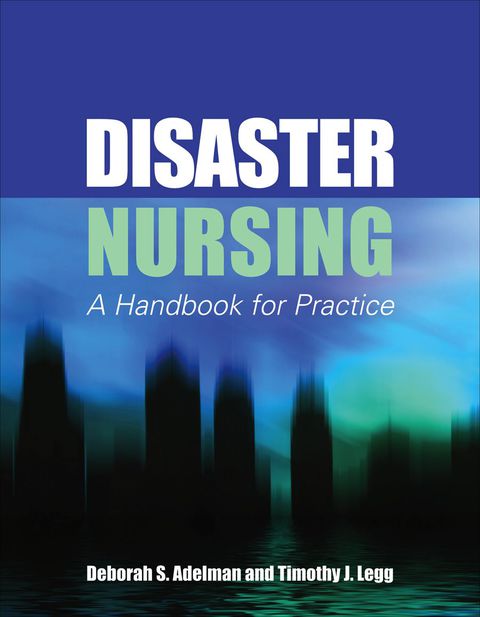 Cover image for book Disaster Nursing: A Handbook for Practice