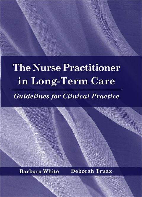 Cover image for book The Nurse Practitioner in Long-Term Care