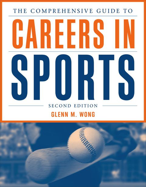 Cover image for book The Comprehensive Guide to Careers in Sports