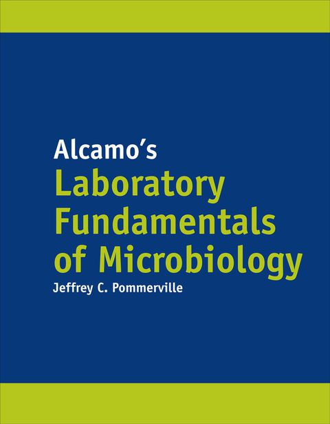 Cover image for book Alcamo's Laboratory Fundamentals of Microbiology