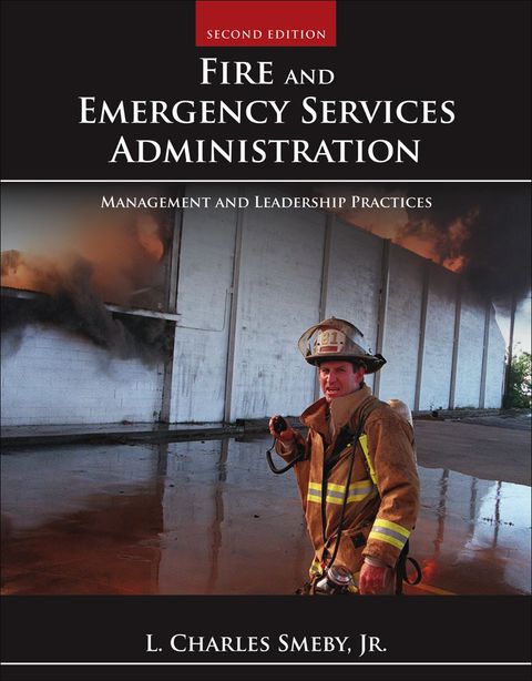 Cover image for book Fire and Emergency Services Administration: Management and Leadership Practices
