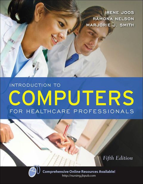 Cover image for book Introduction to Computers for Healthcare Professionals
