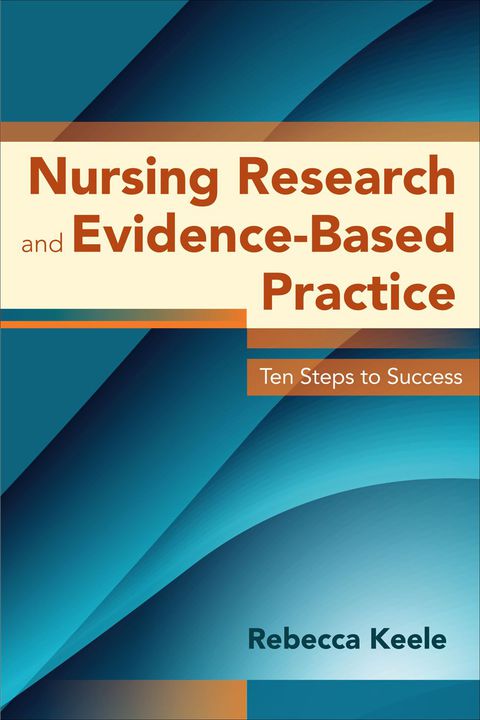 Cover image for book Nursing Research and Evidence-Based Practice