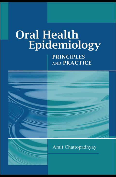 Cover image for book Oral Health Epidemiology: Principles and Practice