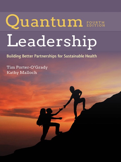Cover image for book Quantum Leadership:Building Better Partnerships for Sustainable Health