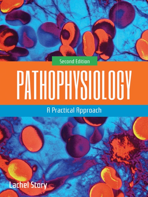Cover image for book Pathophysiology: A Practical Approach