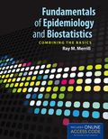 Fundamentals of Epidemiology and Biostatistics - Ray M. Merrill
