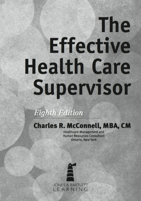 Cover image for book The Effective Health Care Supervisor
