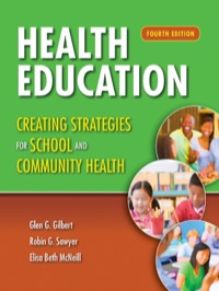 صورة الغلاف: Health Education: Creating Strategies for School & Community Health 4th edition 9781449698546