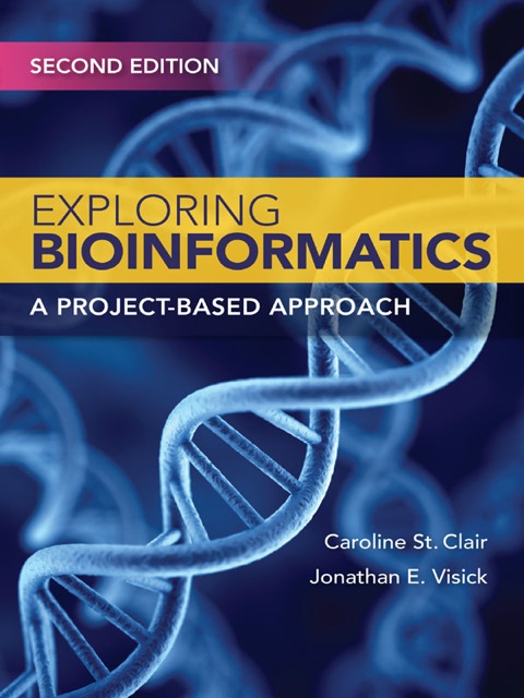 Cover image for book Exploring Bioinformatics: A Project-Based Approach