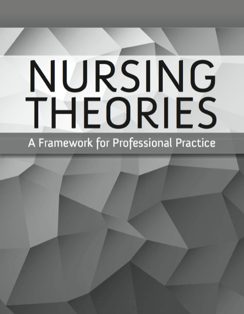 Cover image for book Nursing Theories: A Framework for Professional Practice
