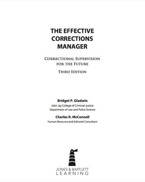Cover image for book The Effective Corrections Manager: Correctional Supervision for the Future