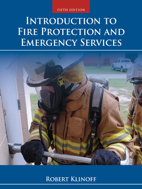 Cover image for book Introduction to Fire Protection and Emergency Services