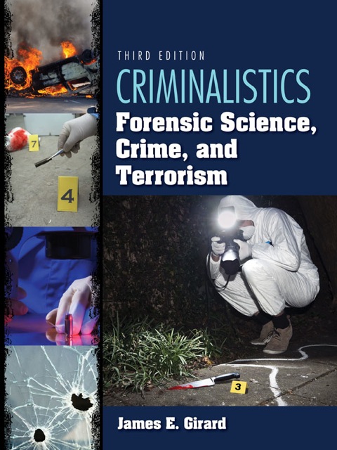 Cover image for book Criminalistics: Forensic Science, Crime, and Terrorism