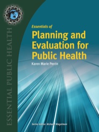 Cover image: Essentials of Planning and Evaluation for Public Health 1st edition 9781284246728