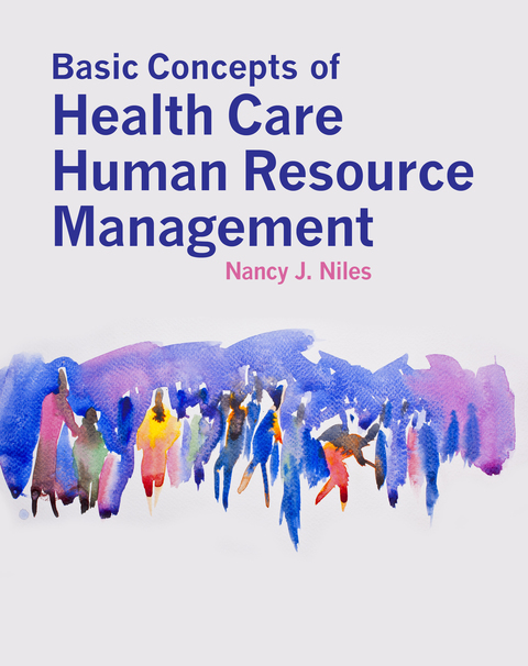 Cover image for book Basic Concepts of Health Care Human Resource Management