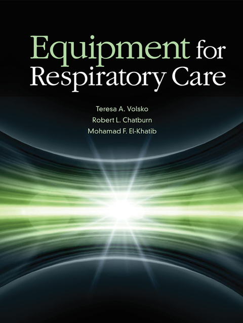 Cover image for book Equipment for Respiratory Care