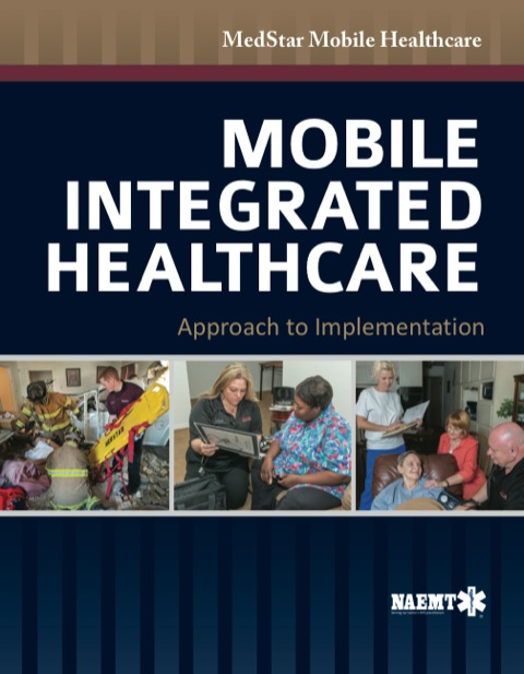Cover image for book Mobile Integrated Healthcare: Approach to Implementation