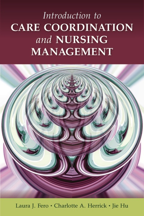 Cover image for book Introduction to Care Coordination and Nursing Management