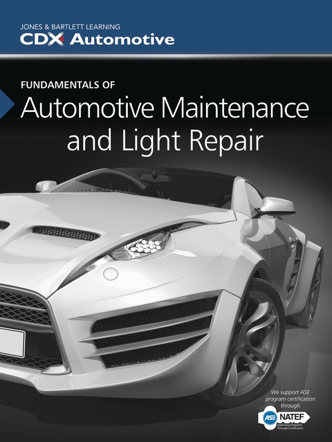 Cover image for book Fundamentals of Automotive Maintenance and Light Repair