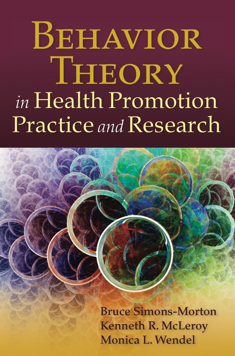 Cover image for book Behavior Theory in Health Promotion Practice and Research