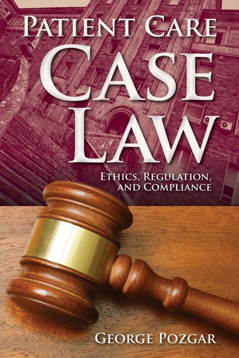 Cover image for book Patient Care Case Law