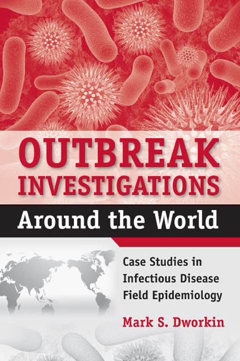 Cover image for book Outbreak Investigations Around the World