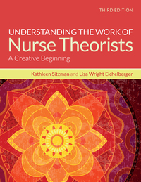 Cover image: Understanding the Work of Nurse Theorists 3rd edition 9781284091502