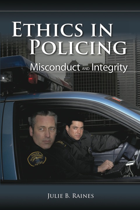 Cover image for book Ethics in Policing: Misconduct and Integrity