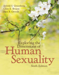 Cover image: Exploring the Dimensions of Human Sexuality 6th edition 9781284081541