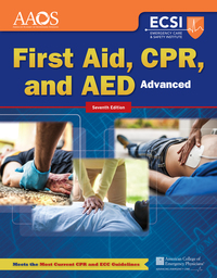 Cover image: Advanced First Aid, CPR, and AED 7th edition 9781284105315