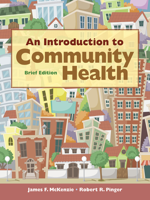 Cover image for book An Introduction to Community Health Brief Edition