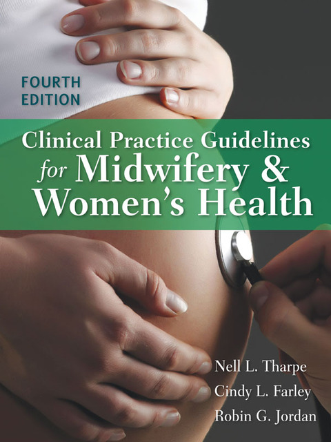 Cover image for book Clinical Practice Guidelines for Midwifery & Women's Health