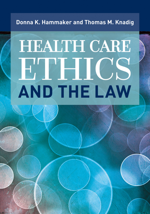 Cover image for book Health Care Ethics and the Law