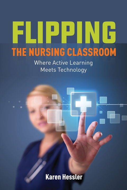Cover image for book Flipping the Nursing Classroom