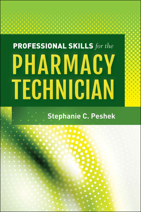 Cover image for book Professional Skills for the Pharmacy Technician